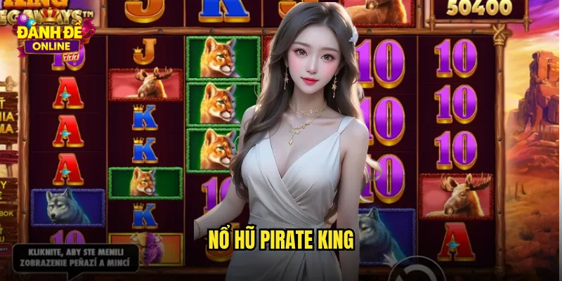 nổ hũ pirate king