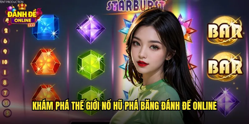 Nổ Hũ Phá Băng Đánh Đề Online Phiêu Lưu Xứ Sở Băng Giá Đầy Thách Thức 2 Khám phá thế giới nổ hũ phá băng đánh đề online